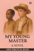Cover: My Young MasterA Novel (Edition1) - Double 9 Books LLP
