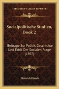 Cover: Socialpolitische Studien, Book 2 - Kessinger Publishing