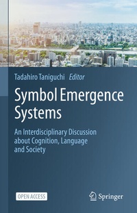 Enlarge image Cover: Symbol Emergence Systems - Springer