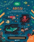 Cover: Abissi. Scava e scopri - Giunti Editore
