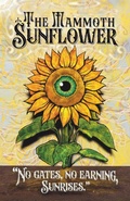Cover: The Mammoth Sunflower - September Sunflowers