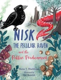 Cover: Nisk the Peculiar Raven and the Pekkin Predicament - Raina T. Blackhouse