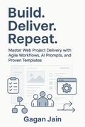 Cover: Build. Deliver. Repeat. - Gagan Jain