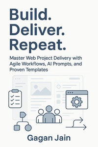 Enlarge image Cover: Build. Deliver. Repeat. - Gagan Jain