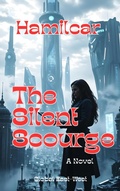 Cover: The Silent Scourge - Global East-West Ltd
