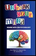 Cover: Unfreak Your Mind - Deepak Rao