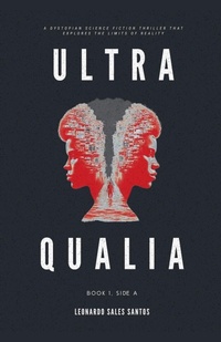 Abbildung von: Ultra Qualia - Leonardo Sales Santos