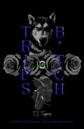 Cover: Trip's B*tch (Howlers MC, #2) - T.S. Tappin