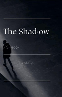 Enlarge image Cover: The Shadow - T.K. ANGA