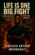 Cover: Fighting Demons - Sibusiso Anthon Mkhwanazi