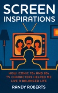 Cover: Screen Inspirations - Randy Roberts