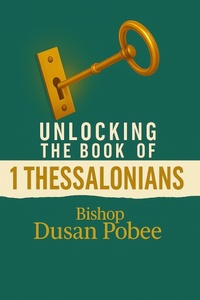 Abbildung von: Unlocking The Book of 1 Thessalonians - TRANSFORMED LIFE PUBLICATIONS