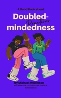 Cover: Doublemindedness Practices - Michael Wilkinson