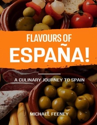 Abbildung von: Flavors OF Espana - Self Publisher