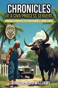 Cover: Chronicles of a Civil Process Servers - USA Publishing Hub