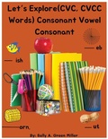 Cover: Let's Explore (CVC, CVCC Words) Consonant Vowel Consonant - Self Publidhed