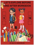 Cover: Let's Explore Before And After Workbook - Self Publidhed