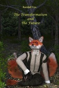Cover: The Transformation and The Future - Oake Fox Publishing