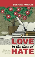 Cover: Love in the Time of Hate - Resource Publications (CA)