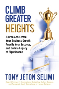 Abbildung von: Climb Greater Heights - Balboa Press