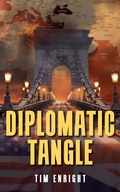 Cover: Diplomatic Tangle - Tim Enright