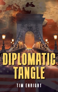 Enlarge image Cover: Diplomatic Tangle - Tim Enright