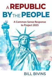 Abbildung von: A Republic By the People - By the People Press