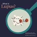 Cover: What Is Lupus? - Child Core Family Support LLC
