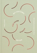 Cover: Mit der Bibel f&uuml;r deine Kinder beten - Verbum Medien
