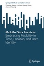 Cover: Mobile Data Services - Springer