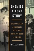 Cover: Enemies, a Love Story - Pennsylvania State University Press