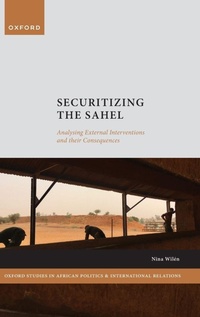 Enlarge image Cover: Securitizing the Sahel - Oxford University Press