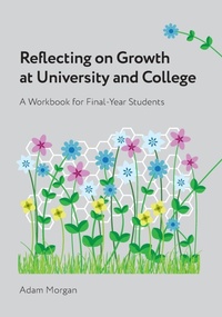 Enlarge image Cover: Reflecting on Growth at University and College - Adam Morgan