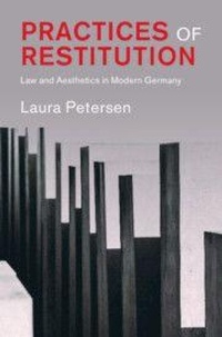 Abbildung von: Practices of Restitution - Cambridge University Press