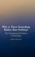 Cover: Why is There Something Rather than Nothing? - Cambridge University Press