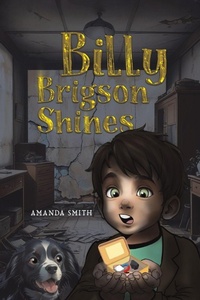 Enlarge image Cover: Billy Brigson Shines - Austin Macauley Publishers
