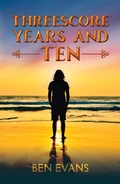 Cover: Threescore Years and Ten - Austin Macauley Publishers