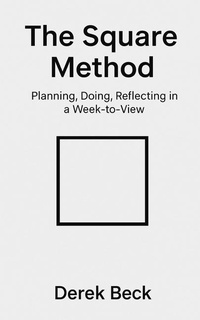 Abbildung von: The Square Method - Darnley House Press