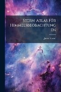 Abbildung von: Stern-Atlas FA1/4r Himmelsbeobachtungen - Hutson Street Press
