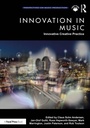 Cover: Innovation in Music: Innovative Creative Practice - Focal Press