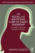 Abbildung von: The Social and Emotional Core of Equity Leadership - Routledge