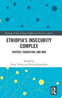 Enlarge image Cover: Ethiopia's Insecurity Complex - Routledge