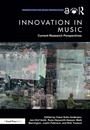 Cover: Innovation in Music: Current Research Perspectives - Focal Press