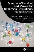 Bild: Quantum Chemical and Molecular Dynamics Simulations for Beginners - CRC Press