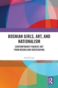 Bild: Bosnian Girls, Art, and Nationalism - Routledge