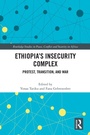 Cover: Ethiopia's Insecurity Complex - Routledge