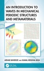 Cover: An Introduction to Waves in Mechanical Periodic Structures and Metamaterials - CRC Press