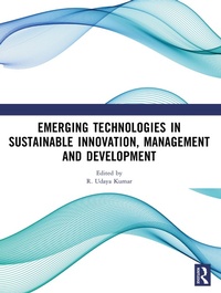 Abbildung von: Emerging Technologies In Sustainable Innovation, Management and Development - Routledge