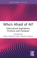 Cover: Who's Afraid of AI? - Routledge