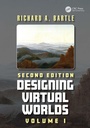 Cover: Designing Virtual Worlds - CRC Press